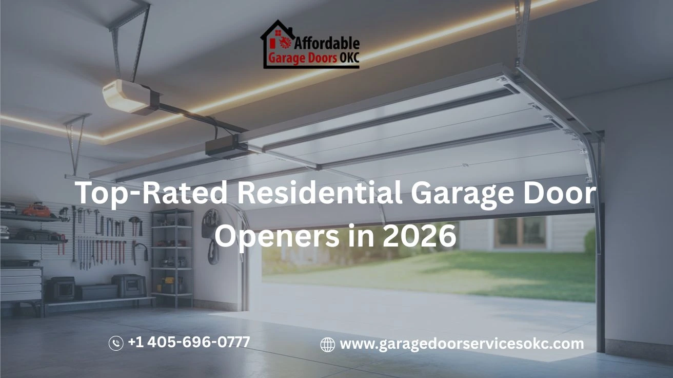 Top-Rated Residential Garage Door Openers in 2026
